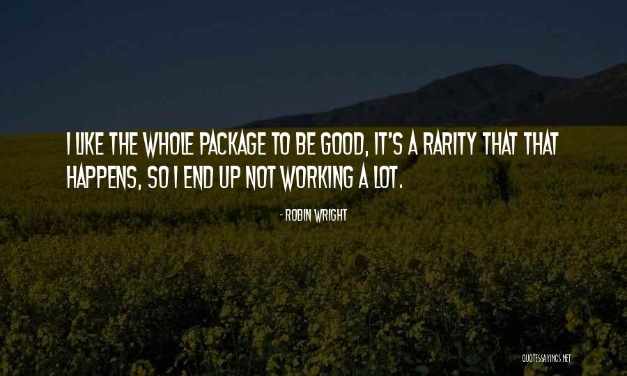 Gleneagles Country Quotes By Robin Wright Gleneagles Country Quotes By Robin Wright
