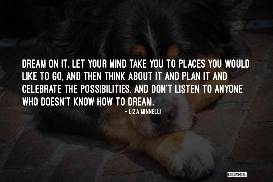Gleneagles Medical Centre Quotes By Liza Minnelli Gleneagles Medical Centre Quotes By Liza Minnelli