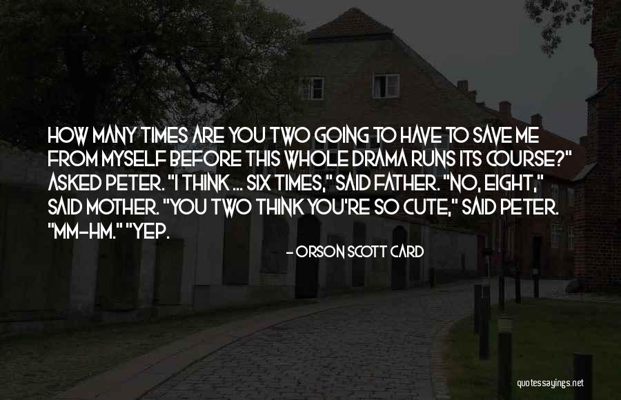 Glenesk Hotel Quotes By Orson Scott Card Glenesk Hotel Quotes By Orson Scott Card