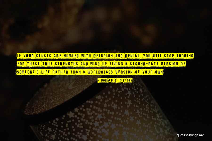 Glengyle Quotes By Donald O. Clifton Glengyle Quotes By Donald O. Clifton