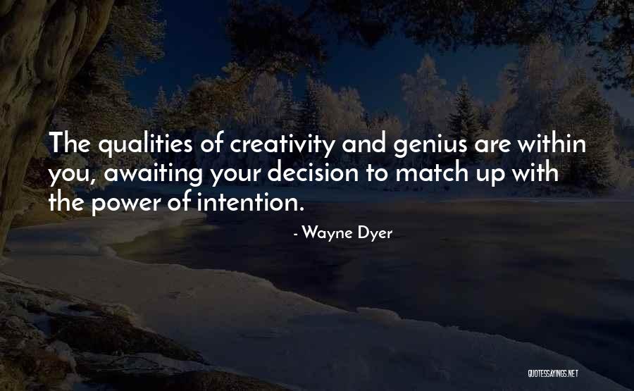 Glenise Northam Quotes By Wayne Dyer Glenise Northam Quotes By Wayne Dyer