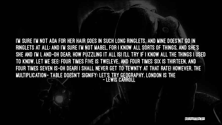 Glenisk Quotes By Lewis Carroll