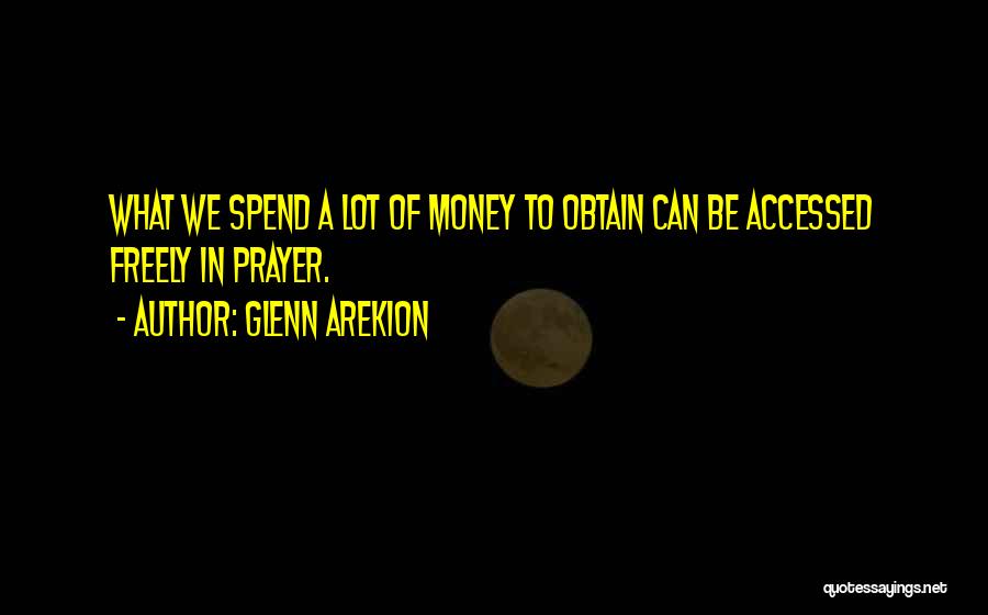 Glenn Arekion Quotes 1167758