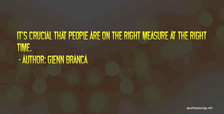 Glenn Branca Quotes 1018689