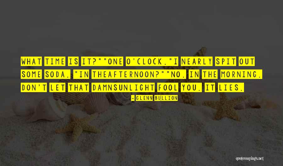 Glenn Bullion Quotes 1481065 Glenn Bullion Quotes 1481065
