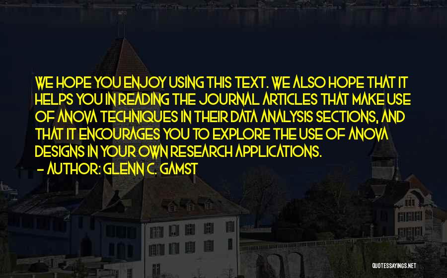 Glenn C. Gamst Quotes 1892074
