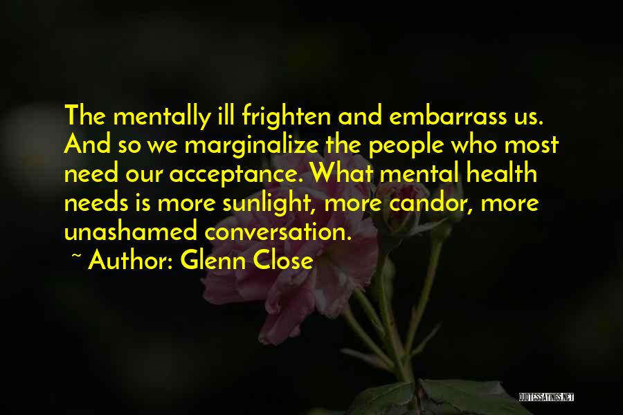 Glenn Close Quotes 1255184