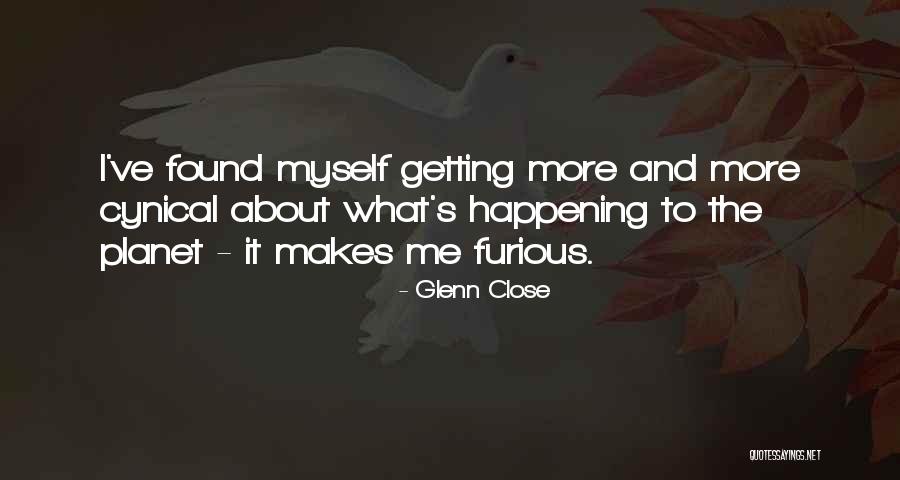 Glenn Close Quotes 2193253