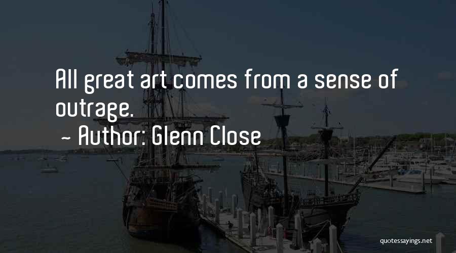Glenn Close Quotes 600923