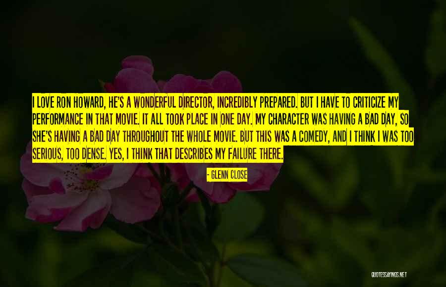 Glenn Close Quotes 733424 Glenn Close Quotes 733424