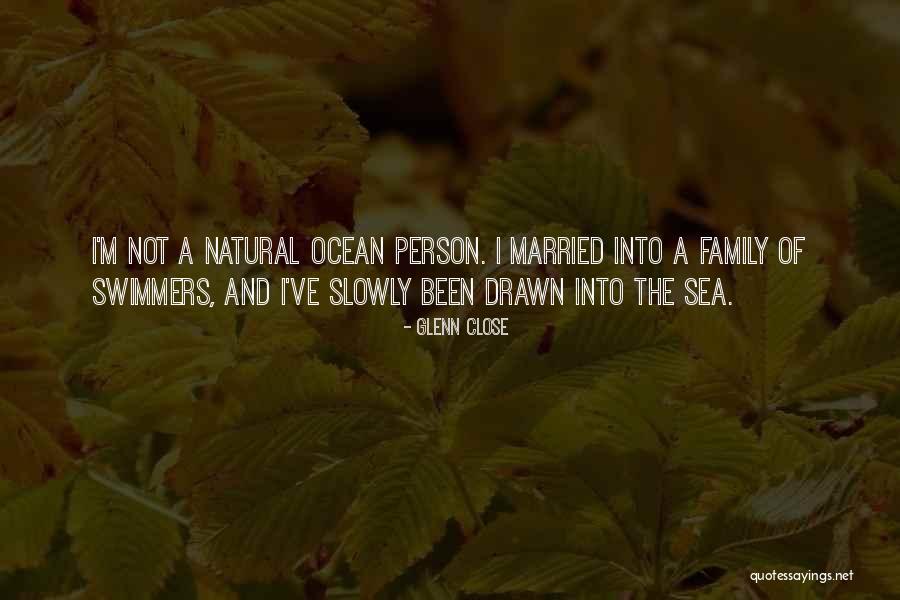 Glenn Close Quotes 979207 Glenn Close Quotes 979207