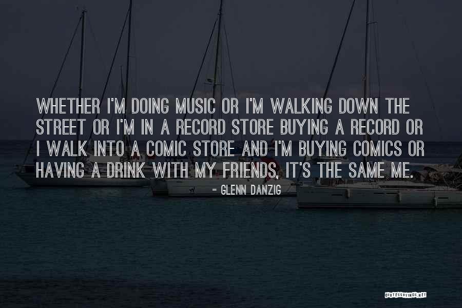Glenn Danzig Quotes 1410752 Glenn Danzig Quotes 1410752