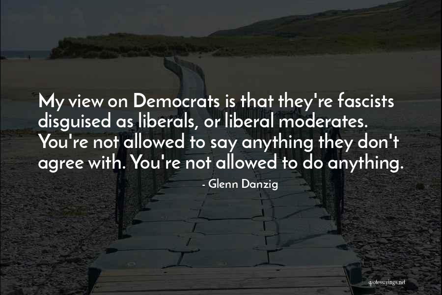 Glenn Danzig Quotes 2208236 Glenn Danzig Quotes 2208236