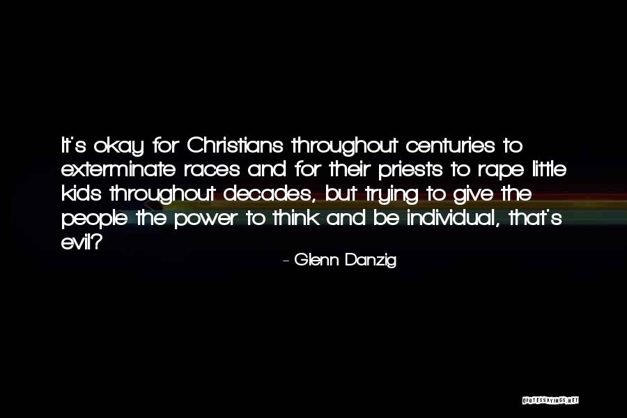 Glenn Danzig Quotes 317186 Glenn Danzig Quotes 317186