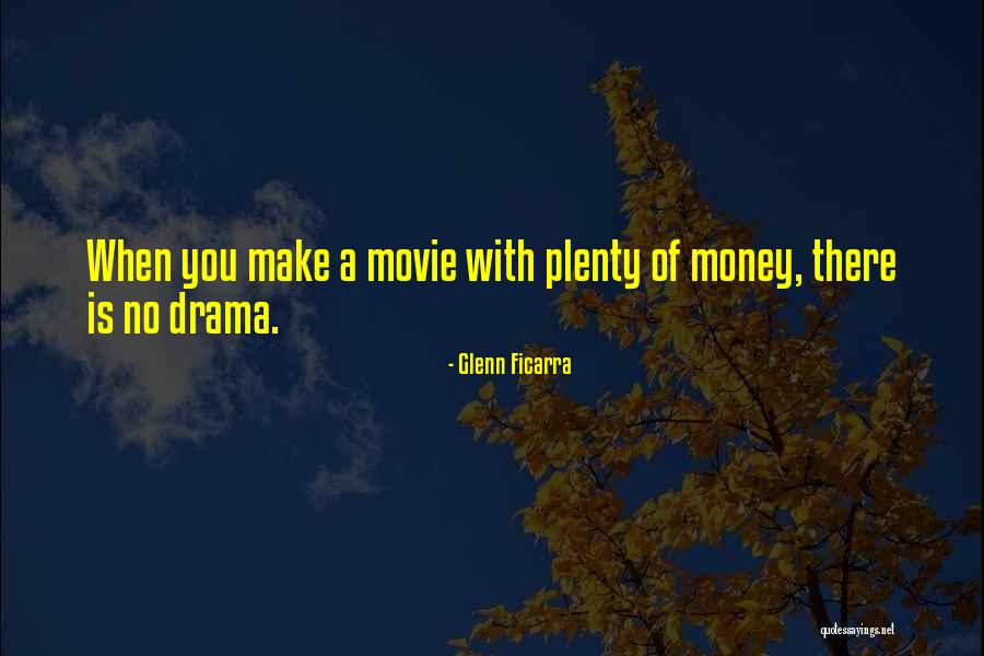 Glenn Ficarra Quotes 984948 Glenn Ficarra Quotes 984948