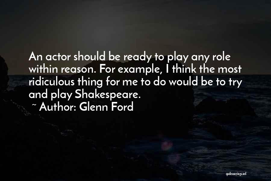 Glenn Ford Quotes 1699159