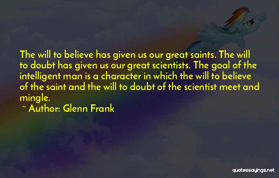 Glenn Frank Quotes 1296817