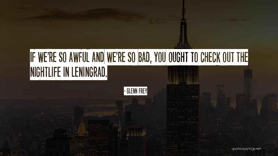 Glenn Frey Quotes 1841948 Glenn Frey Quotes 1841948