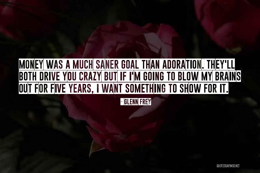 Glenn Frey Quotes 681574 Glenn Frey Quotes 681574