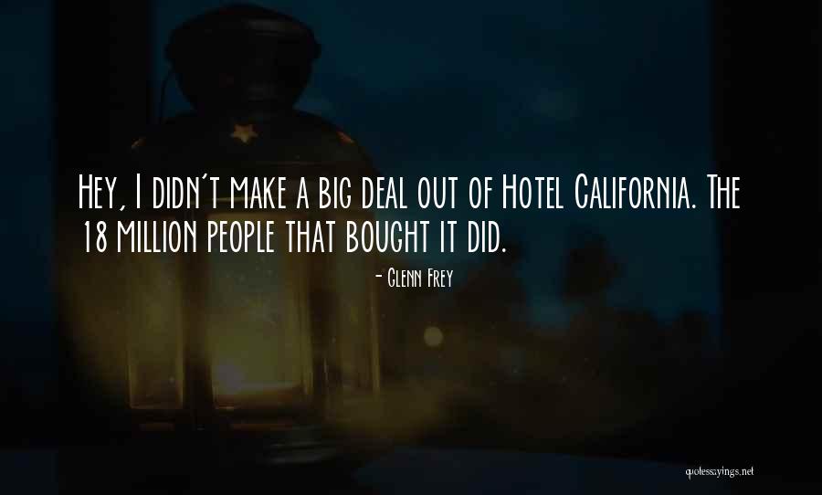 Glenn Frey Quotes 743248 Glenn Frey Quotes 743248