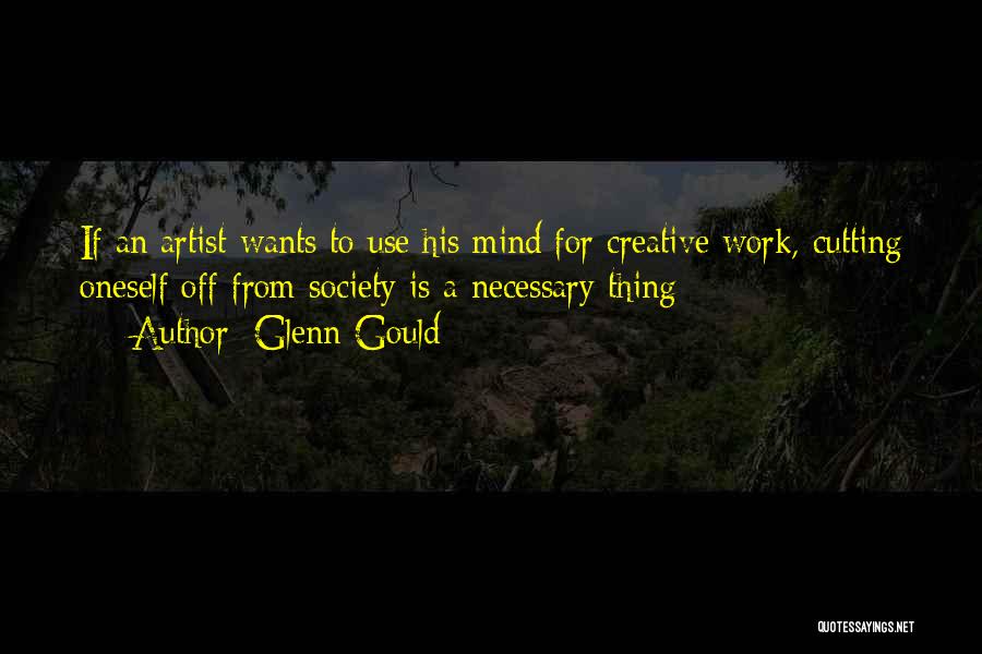 Glenn Gould Quotes 1242085