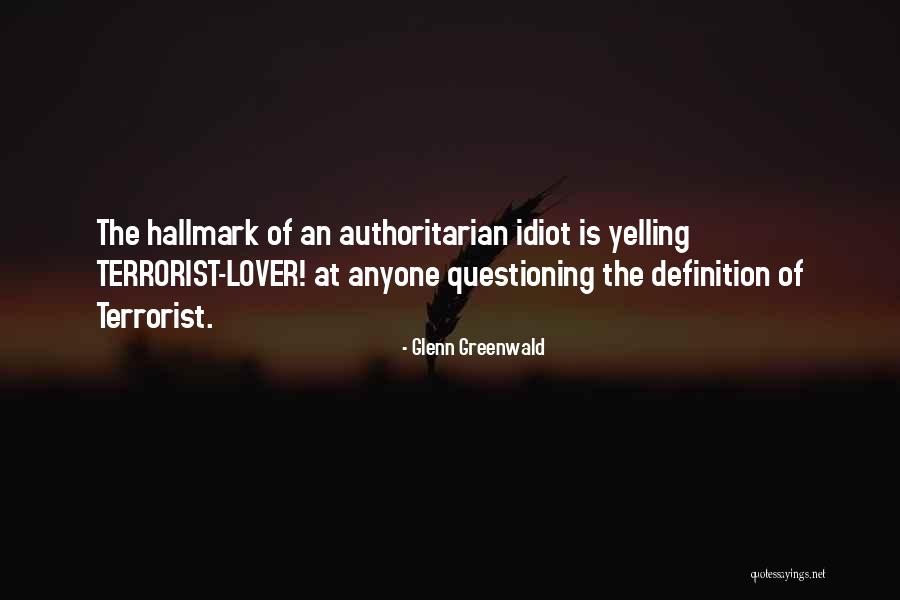 Glenn Greenwald Quotes 1357087