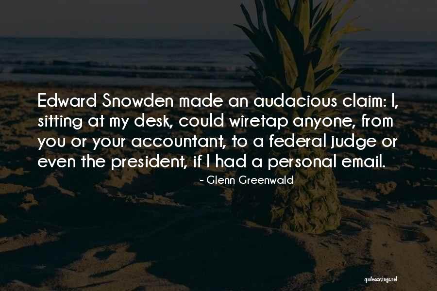 Glenn Greenwald Quotes 1464749