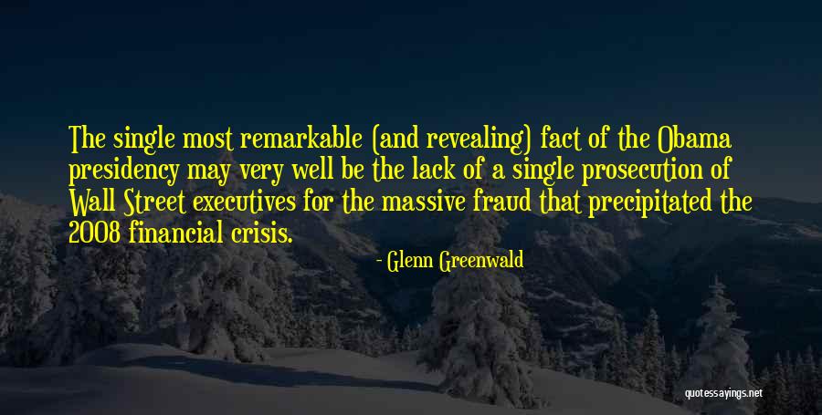 Glenn Greenwald Quotes 2049058