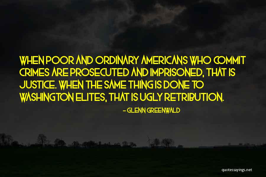Glenn Greenwald Quotes 2138828