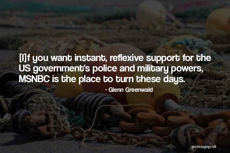 Glenn Greenwald Quotes 2179321