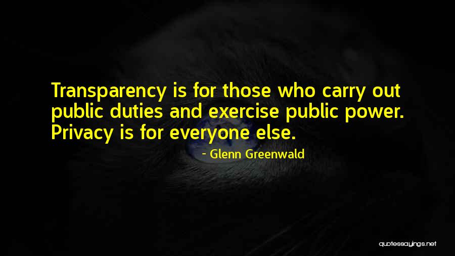 Glenn Greenwald Quotes 77014