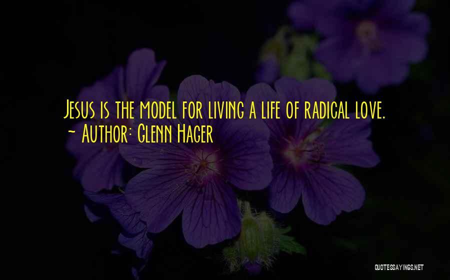 Glenn Hager Quotes 2168639