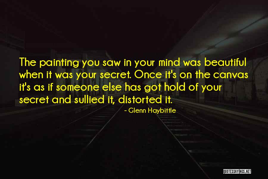 Glenn Haybittle Quotes 1046019