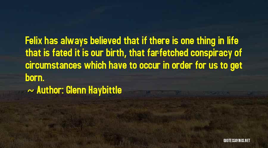 Glenn Haybittle Quotes 1497523