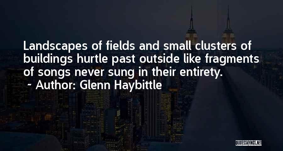 Glenn Haybittle Quotes 1597450