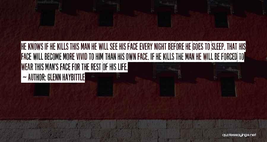 Glenn Haybittle Quotes 1850596 Glenn Haybittle Quotes 1850596