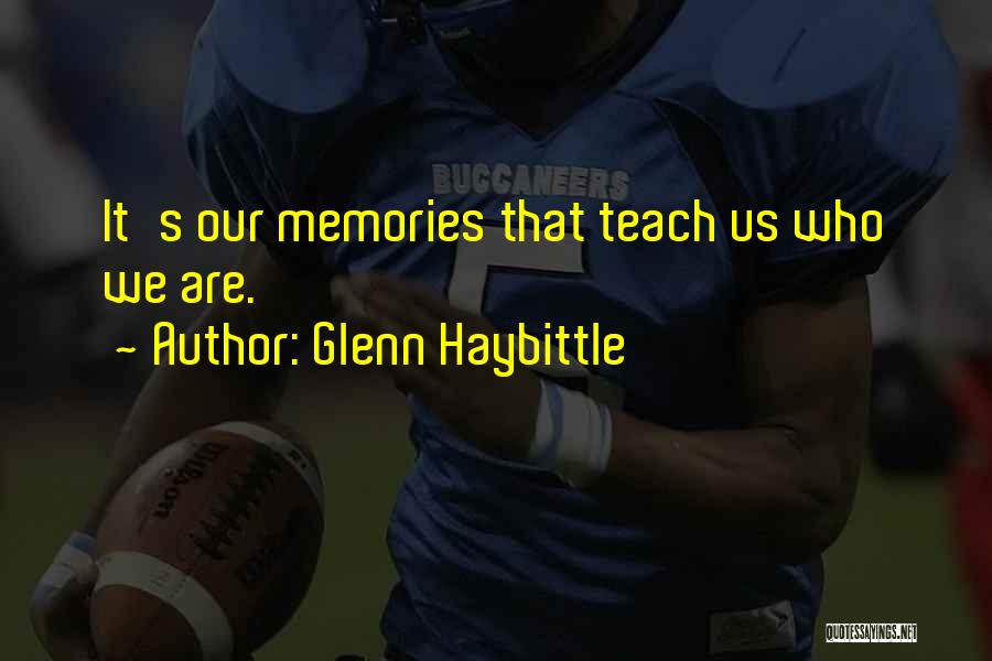 Glenn Haybittle Quotes 1994357