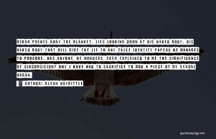 Glenn Haybittle Quotes 2016592 Glenn Haybittle Quotes 2016592