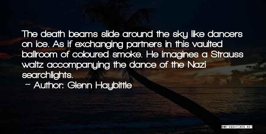 Glenn Haybittle Quotes 2046650