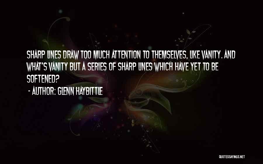 Glenn Haybittle Quotes 210582