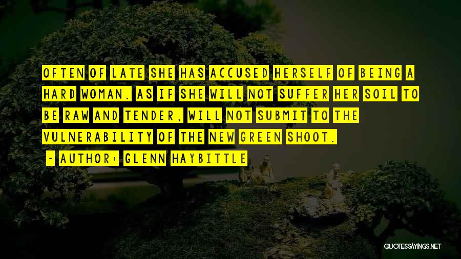 Glenn Haybittle Quotes 2161655 Glenn Haybittle Quotes 2161655