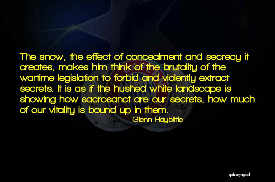 Glenn Haybittle Quotes 560165 Glenn Haybittle Quotes 560165