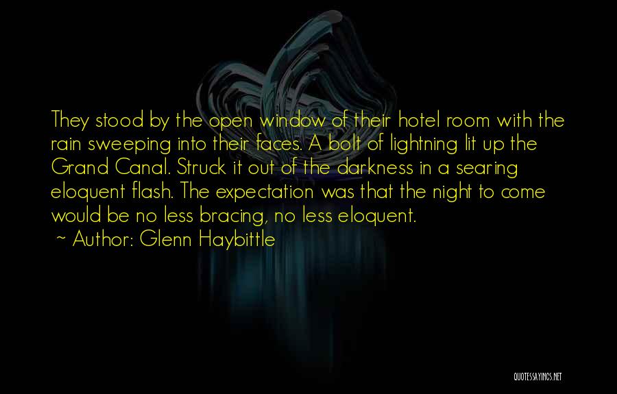 Glenn Haybittle Quotes 658301