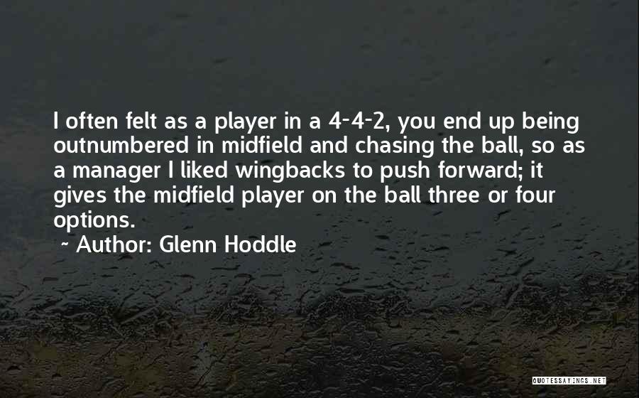 Glenn Hoddle Quotes 1811351