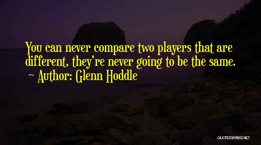 Glenn Hoddle Quotes 406928