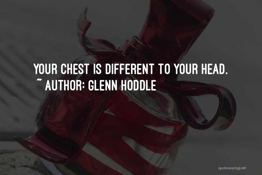 Glenn Hoddle Quotes 601307