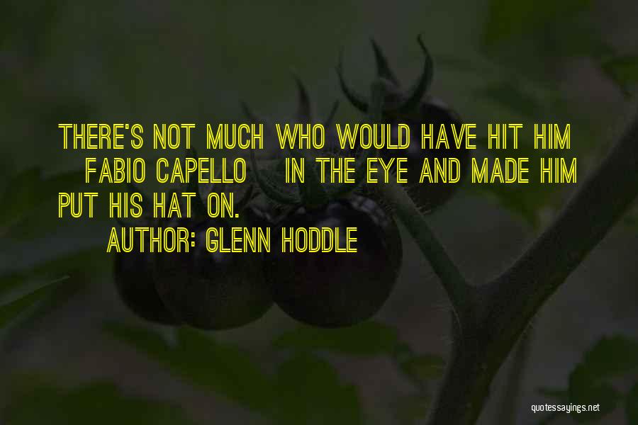 Glenn Hoddle Quotes 676946