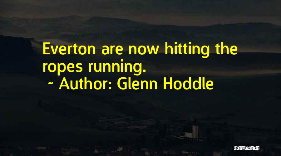 Glenn Hoddle Quotes 779108