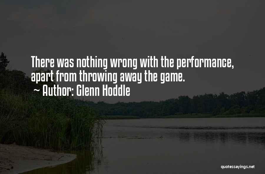 Glenn Hoddle Quotes 910041