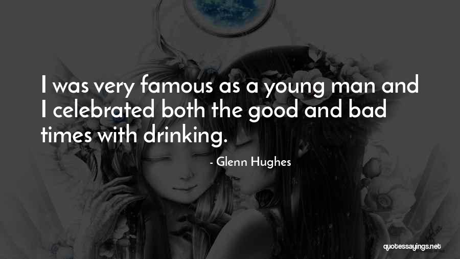 Glenn Hughes Quotes 1160954